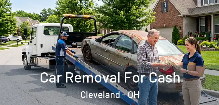 Car Removal For Cash Cleveland - OH