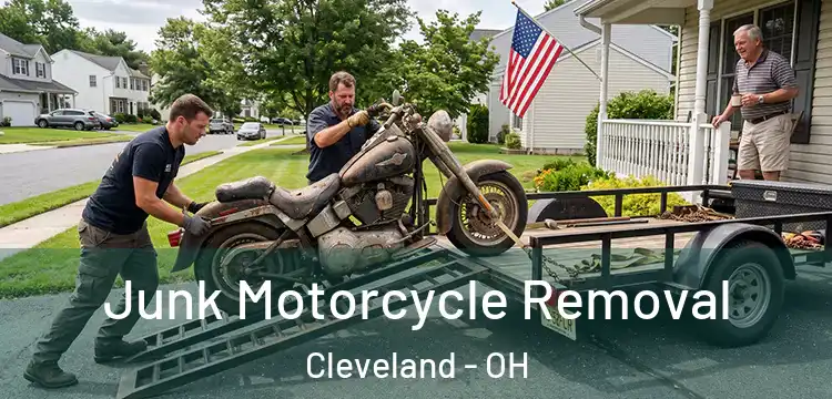 Junk Motorcycle Removal Cleveland - OH