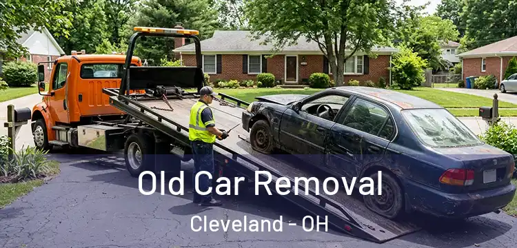 Old Car Removal Cleveland - OH
